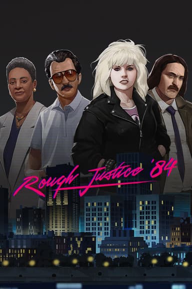 Rough Justice: '84 - PC Windows