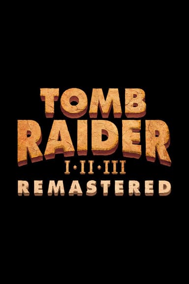 Tomb Raider I-III Remastered - PC Windows