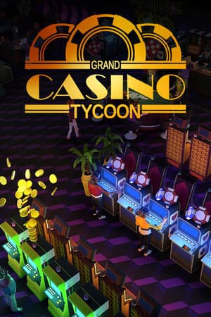 Grand Casino Tycoon - PC Windows